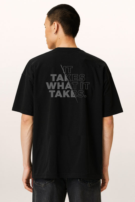 3D Print Oversize T-Shirt | It Takes What it Takes