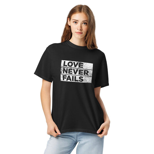Love Never Fails - heavyweight t-shirt