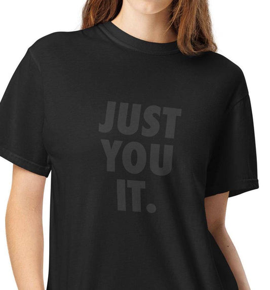 Simple T-Shirt for Women – Just You It | Funny Women&#39;s T-Shirt | A Perfect Gift for Her | Women&#39;s Funny Shirt | Shirts for Women
